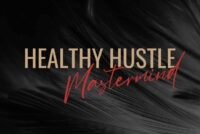 Healthy Hustle Mastermind